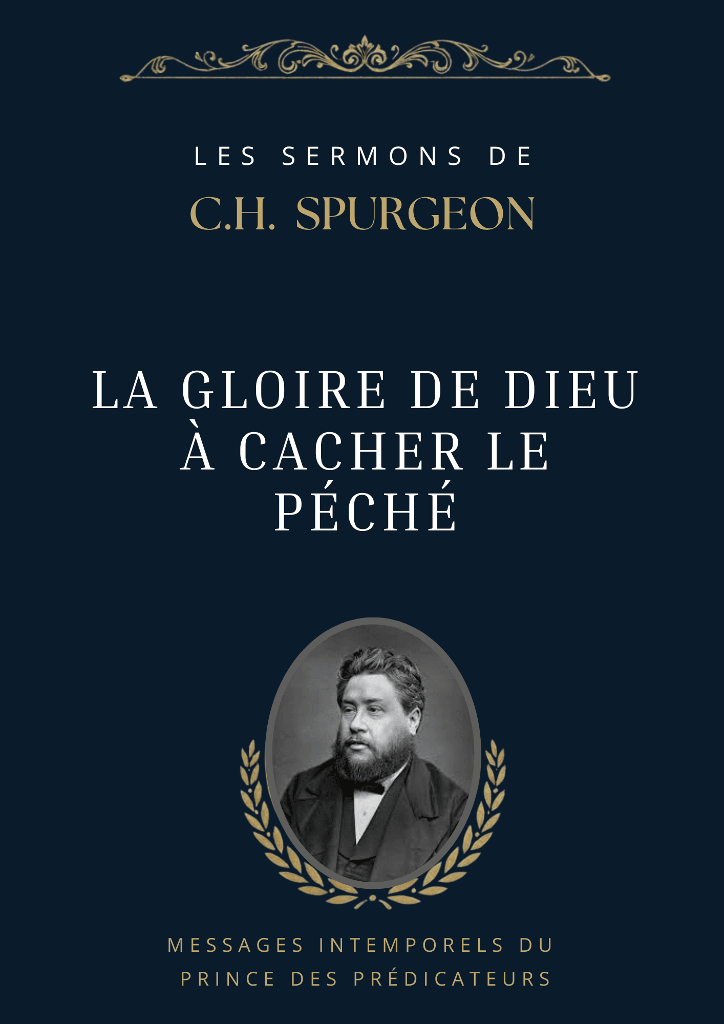 La gloire de Dieu à cacher le péché