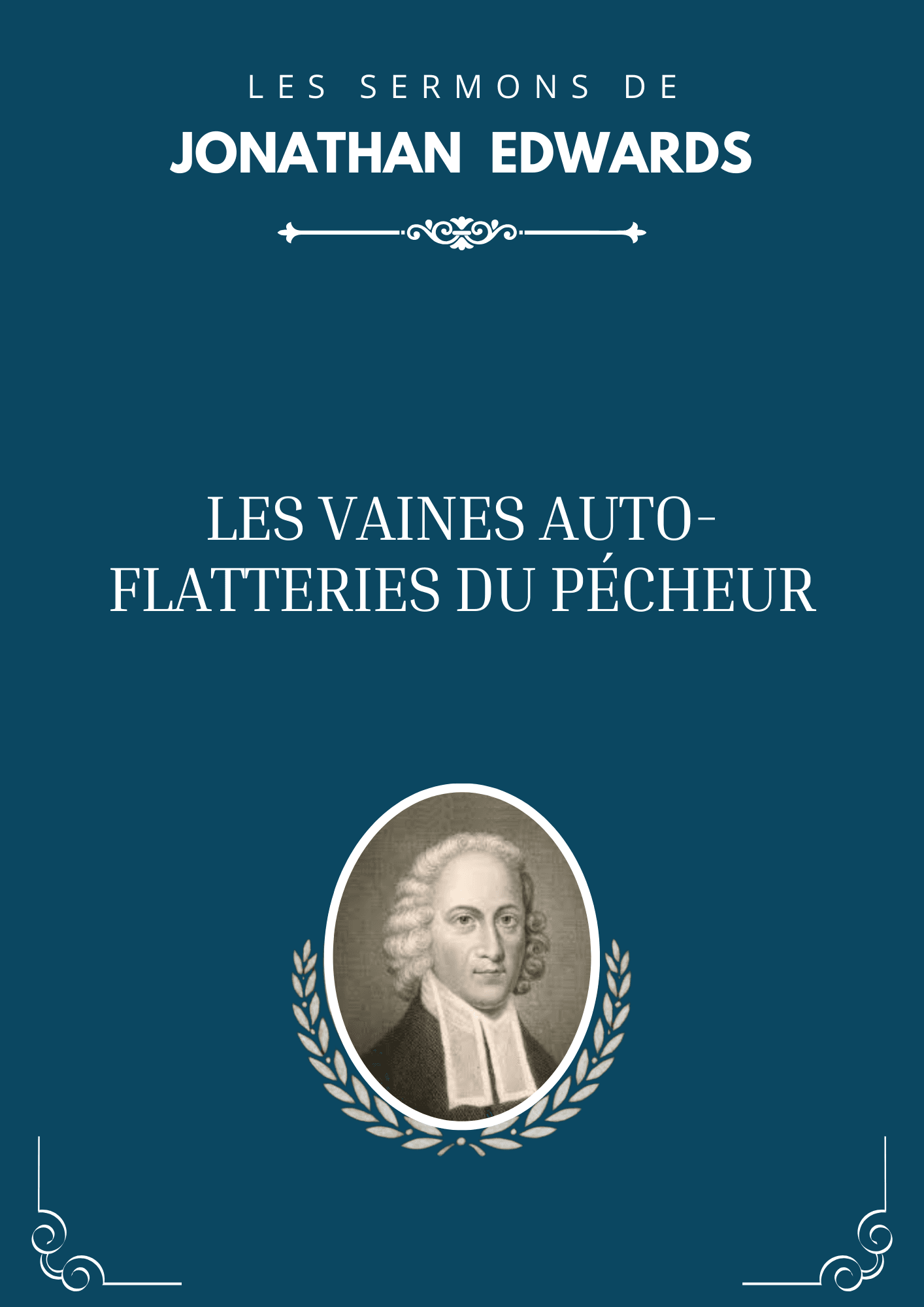 Les vaines auto-flatteries du pécheur